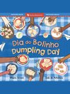 Dumpling Day